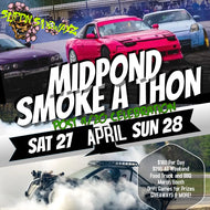 Midpond Smoke A Thon - April 27th & 28th