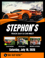Stephon’s Track Day & Car Meet - July 18th
